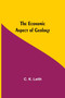 The Economic Aspect Of Geology by C K Leith - Paperback