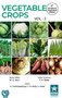Vegetable Crops Vol 2 4th Revised and Illustrated edn by T K Bose - Hardback