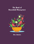 The Book of Household Management by Mrs Beeton - Paperback