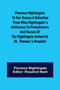 Florence Nightingale to her Nurses A selection from Miss Nightingale's addresses to probationers and nurses of the Nightingale school at St. Thomas's hospital by Nightingale - Paperback