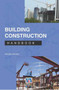 Building Construction Handbook by Sanjeev Mathur - Hardback