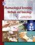 Pharmacological Screening Methods and Toxicology by A Srinivasa Rao - Hardback