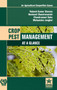 Crop Pest Management : At a Glance (for Agricultural Competitive Exams) by Rakesh Kumar Sharma - Hardback