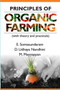 Principles of Organic Farming (With Theory and Practicals) by E.Somasundaram D.Udhaya Nandhini & M. Meyyappan - Paperback