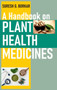 A Handbook on Plant Health Medicines by Suresh G. Borkar - Hardback