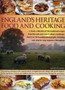England's Heritage Food and Cooking