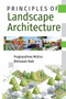 Principles Of Landscape Architecture by Pragnyashree Mishra - Paperback
