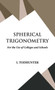 Spherical Trigonometry by I Todhunter - Hardback