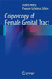 Colposcopy of Female Genital Tract by Sumita Mehta - Hardback