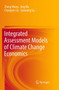 Integrated Assessment Models of Climate Change Economics by Zheng Wang - Paperback