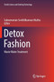 Detox Fashion : Waste Water Treatment by Subramanian Senthilkannan Muthu - Paperback