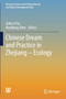 Chinese Dream and Practice in Zhejiang - Ecology by Jiahua Pan - Paperback