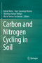 Carbon and Nitrogen Cycling in Soil by Rahul Datta - Paperback