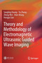 Theory and Methodology of Electromagnetic Ultrasonic Guided Wave Imaging by Songling Huang - Paperback