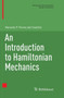 An Introduction to Hamiltonian Mechanics by Gerardo F. Torres del Castillo - Paperback