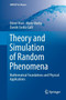 Theory and Simulation of Random Phenomena : Mathematical Foundations and Physical Applications by Ettore Vitali - Paperback