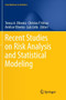 Recent Studies on Risk Analysis and Statistical Modeling by Teresa A. Oliveira - Paperback
