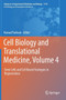 Cell Biology and Translational Medicine, Volume 4 : Stem Cells and Cell Based Strategies in Regeneration : 1119 by Kursad Turksen - Hardback