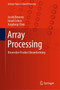 Array Processing : Kronecker Product Beamforming : 18 by Jacob Benesty - Hardback