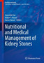 Nutritional and Medical Management of Kidney Stones by Haewook Han - Paperback