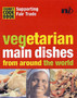 Chunky Cookbook: Vegetarian Main Dishes from around the world
