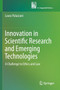 Innovation in Scientific Research and Emerging Technologies : A Challenge to Ethics and Law by Laura Palazzani - Paperback