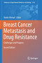 Breast Cancer Metastasis and Drug Resistance : Challenges and Progress : 1152 by Aamir Ahmad - Paperback