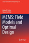 MEMS: Field Models and Optimal Design : 573 by Paolo Di Barba - Paperback