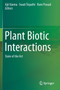 Plant Biotic Interactions : State of the Art by Ajit Varma - Paperback