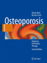 Osteoporosis : Diagnosis, Prevention, Therapy by Reiner Bartl - Paperback