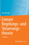Lineare Regelungs- und Steuerungstheorie by Kurt Reinschke - Hardback