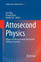 Attosecond Physics : Attosecond Measurements and Control of Physical Systems : 177 by Luis Plaja - Paperback