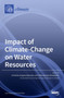 Impact of Climate-Change on Water Resources by Christina Anagnostopoulou - Hardback