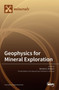 Geophysics for Mineral Exploration by Michael S Zhdanov - Hardback