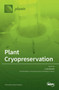 Plant Cryopreservation by Carla Benelli - Hardback