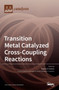 Transition Metal Catalyzed Cross-Coupling Reactions by Ioannis D Kostas - Hardback