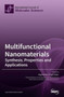 Multifunctional Nanomaterials : Synthesis, Properties and Applications by Raghvendra Singh Yadav - Hardback