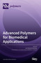Advanced Polymers for Biomedical Applications by Luis Garcıa- Fernandez - Hardback