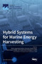 Hybrid Systems for Marine Energy Harvesting by Paulo Jorge Rosa-Santos - Hardback