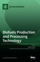 Biofuels Production and Processing Technology by Alessia Tropea - Hardback