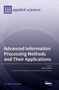 Advanced Information Processing Methods and Their Applications by Pavel Lyakhov - Hardback