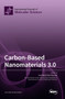 Carbon-Based Nanomaterials 3.0 by Ana Maria Diez-Pascual - Hardback