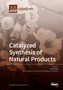 Catalyzed Synthesis of Natural Products by David Diez - Paperback
