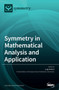 Symmetry in Mathematical Analysis and Application by Luigi Rodino - Hardback