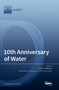 10th Anniversary of Water by Arjen Y Hoekstra+ - Hardback