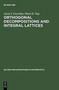Orthogonal Decompositions and Integral Lattices by Alexei Kostrikin - Hardback
