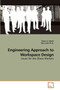 Engineering approach to Workspace Design by Edem G PH D Tetteh - Paperback Engineering approach to Workspace Design by Edem G PH D Tetteh - Paperback