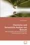 Chemische und Sensorische Analyse von Broccoli by Daniela Kretschy - Paperback