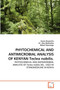 PHYTOCHEMICAL AND ANTIMICROBIAL ANALYSIS OF KENYAN Teclea nobilis. by Evans Onyancha - Paperback