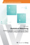 Statistical Matching by Sarah Asmah - Paperback